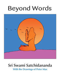 Beyond Words by Swami Satchidananda, 9780932040374