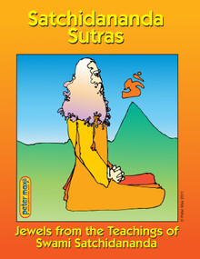 Satchidananda Sutras (Jewels From the Teachings of Swami Satchidananda) by Swami Satchidananda, 9780932040534