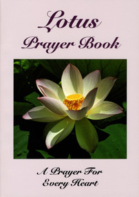 Lotus Prayer Book (A Prayer For Every Heart) by Swami Karunananda,, 9780932040336