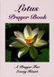Lotus Prayer Book (A Prayer For Every Heart) by Swami Karunananda,, 9780932040336