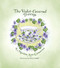The Violet-Covered Teacup by MerileeAnn Cameron, 9781452578101