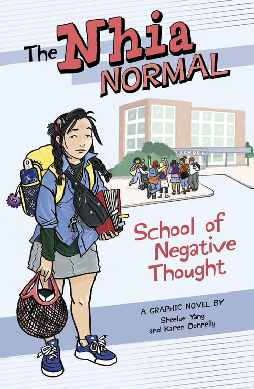 School of Negative Thought - 9781669060246 by Karen Donnelly, Sheelue Yang, 9781669060246