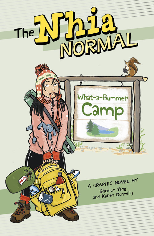 What-a-Bummer Camp - 9781669060260 by Sheelue Yang, Karen Donnelly, 9781669060260