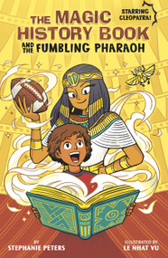 The Magic History Book and the Fumbling Pharaoh (Starring Cleopatra!) - 9781669067726 by Jazlyn Alcaide, Stephanie Peters, 9781669067726