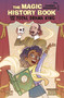 The Magic History Book and the Total Drama King (Starring Shakespeare!) - 9781669067719 by Jazlyn Alcaide, Steven Scott, 9781669067719