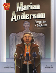 Marian Anderson Sings for a Nation by Myra Faye Turner, Katura Gaines, 9781669068778