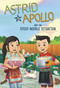 Astrid and Apollo and the Sticky Noodle Situation by V.T. Bidania, Evelt Yanait, 9781484692462