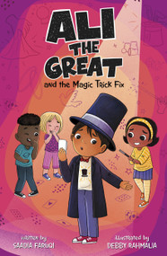Ali the Great and the Magic Trick Fix - 9781484692035 by Saadia Faruqi, Debby Rahmalia, 9781484692035
