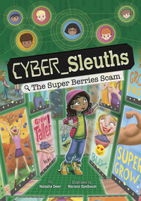 The Super Berries Scam - 9781669075202 by Mariano Epelbaum, Natasha Deen, 9781669075202