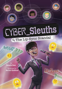 The Lip-Sync Scandal by Natasha Deen, Mariano Epelbaum, 9781669075325