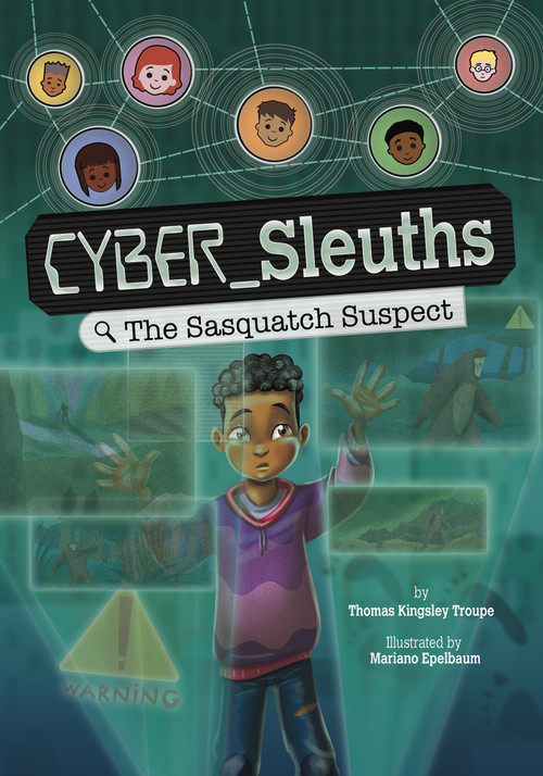 The Sasquatch Suspect by Thomas Kingsley Troupe, Mariano Epelbaum, 9781669075370