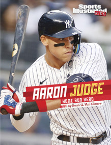 Aaron Judge (Home Run Hero) - 9781669076506 by Ryan G. Van Cleave, 9781669076506