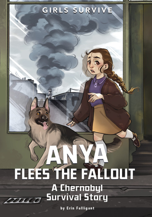 Anya Flees the Fallout (A Chernobyl Survival Story) - 9781669077626 by Erin Falligant, Soia Di Chiara Manetti, 9781669077626