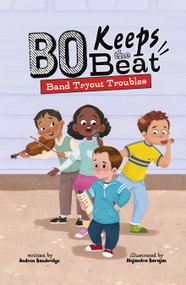 Band Tryout Troubles - 9781484694503 by Andrew Bambridge, Alejandra Barajas, 9781484694503