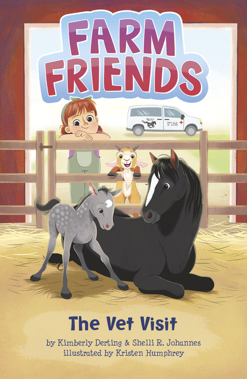 The Vet Visit by Shelli R. Johannes, Kimberly Derting, Kristen Humphrey, 9781484695791