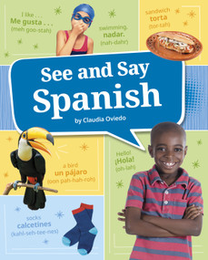 See and Say Spanish - 9780756581756 by Claudia Oviedo, Claudia Oviedo, 9780756581756
