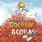 The Golden Acorn - 9781630792831 by Katy Hudson, Katy Hudson, 9781630792831