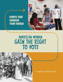 American Women Gain the Right to Vote - 9780756581176 by Marcia Amidon Lusted, 9780756581176