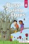 Busy Spring Days by Leanna Koch, Kristen Cowen, Corinne Doerrfeld, 9780756585761