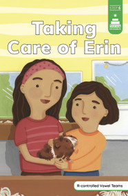 Taking Care of Erin by Leanna Koch, Kristen Cowen, Gina Perry, 9780756586065