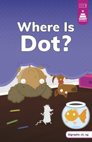 Where Is Dot? - 9780756594831 by Mike Byrne, Leanna Koch, Kristen Cowen, 9780756594831