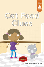 Cat Food Clues - 9780756595159 by Mike Byrne, Leanna Koch, Kristen Cowen, 9780756595159