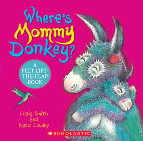 Where's Mommy Donkey? by Craig Smith, Katz Cowley, 9781546162995