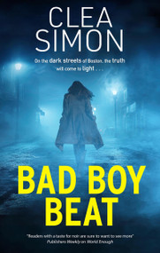 Bad Boy Beat - 9781448315741 by Clea Simon, 9781448315741