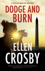 Dodge and Burn - 9781448315703 by Ellen Crosby, 9781448315703