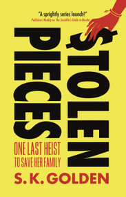 Stolen Pieces  - 9781448315710 by S.K. Golden, 9781448315710
