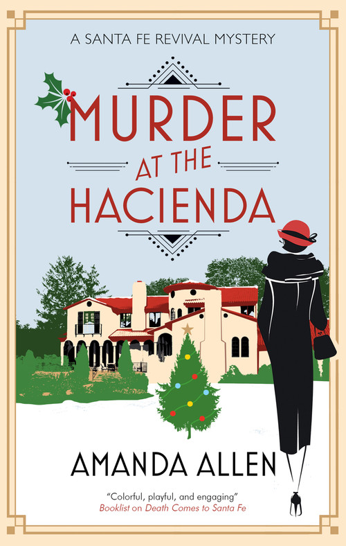 Murder at the Hacienda by Amanda Allen, 9781448311019