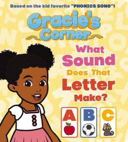Gracie's Corner: What Sound Does That Letter Make? by Gracie's Corner, 9780063416574