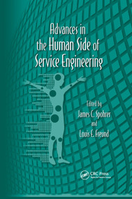 Advances in the Human Side of Service Engineering by James C. Spohrer, Louis E. Freund, 9780367381110