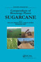 Compendium of Bioenergy Plants (Sugarcane) by Eric Lam, Helaine Carrer, Jorge A. da Silva, Chittaranjan Kole, 9780367377281