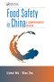 Food Safety in China (A Comprehensive Review) by Linhai Wu, Dian Zhu, 9780367378455