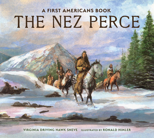 The Nez Perce - 9780823460960 by Virginia Driving Hawk Sneve, Ronald Himler, 9780823460960