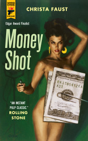 Money Shot - 9781835411728 by Christa Faust, 9781835411728