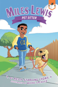 Pet Sitter #5 - 9780593752739 by Kelly Starling Lyons, Wayne Spencer, 9780593752739