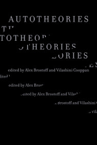 Autotheories by Alex Brostoff, Vilashini Cooppan, 9780262552295