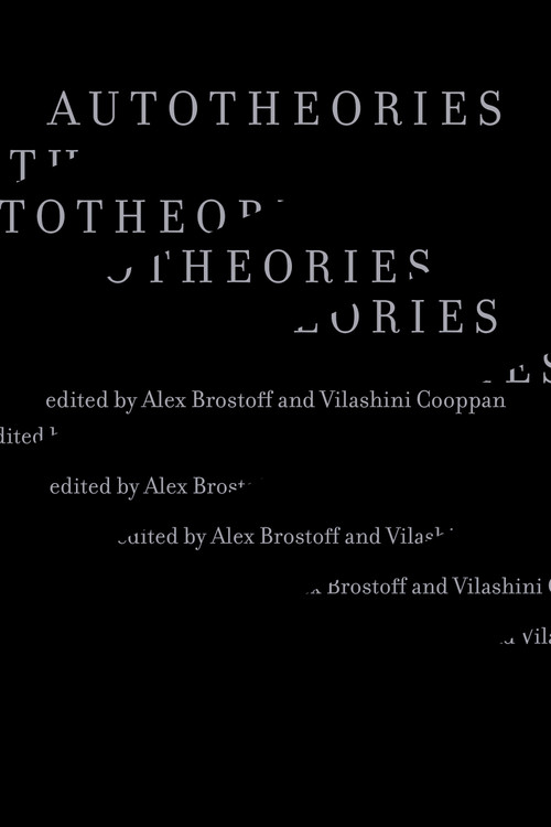 Autotheories by Alex Brostoff, Vilashini Cooppan, 9780262552295