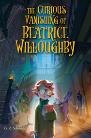 The Curious Vanishing of Beatrice Willoughby - 9780823460144 by G. Z. Schmidt, 9780823460144