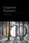 Cognitive Pluralism - 9780262552615 by Steven Horst, 9780262552615