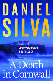 A Death in Cornwall (A Novel) - 9780063384408 by Daniel Silva, 9780063384408