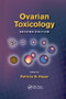 Ovarian Toxicology by Patricia B. Hoyer, 9781138199859
