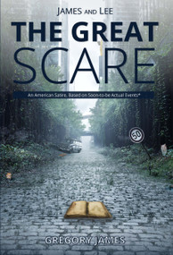 James and Lee (The Great Scare) by Gregory James, 9781633571280