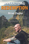 A Paralyzing Redemption by Brian Ziegler, 9781633570887