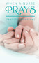 When a Nurse Prays by Jennifer Buettner, 9781633573895