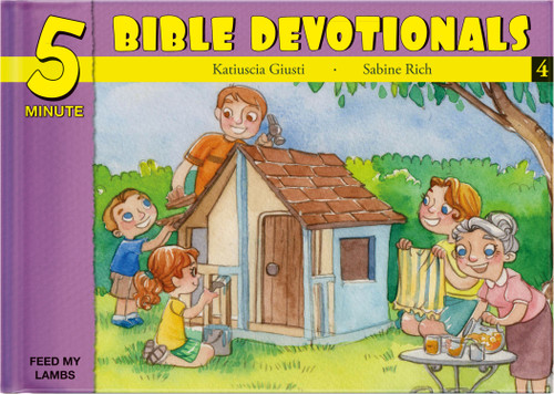Five Minute Bible Devotionals # 4 (15 Bible Based Devotionals for Young Children) by Katiuscia Giusti, 9781632640635