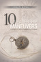 10 Leadership Maneuvers (A General's Guide to Serving and Leading) by Loren M. Reno, 9781940269542