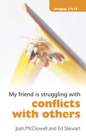 Struggling With Conflicts With Others by Josh McDowell, Ed Stewart, 9781845503543